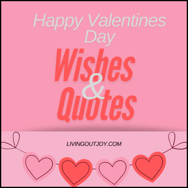 Heartfelt Happy Valentines Day Wishes Quotes to Share Love - Living Out Joy